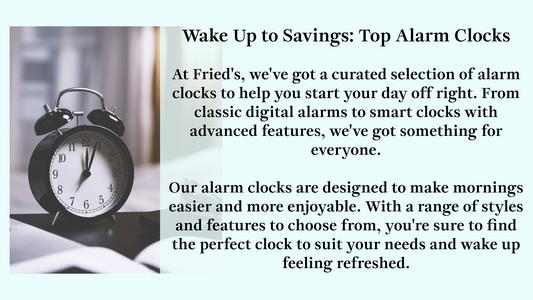 Wake Up to Savings: The Best Alarm Clocks for Every Budget