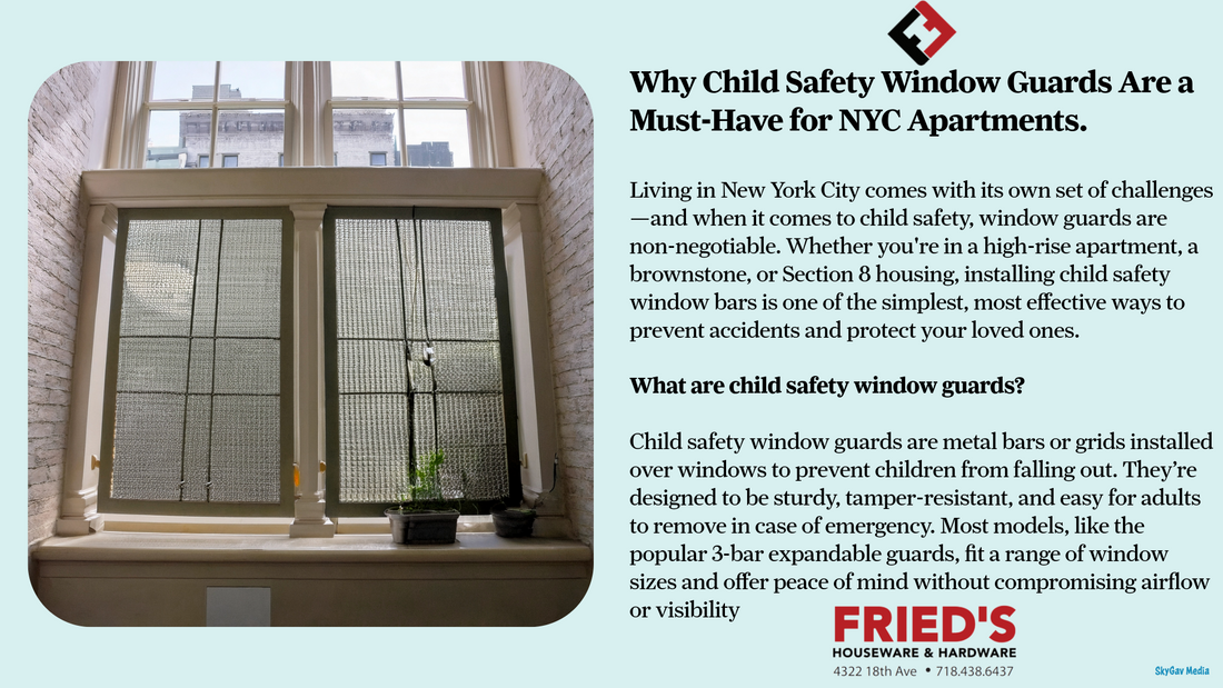 Why Child Safety Window Guards Are Essential for NYC Apartments.