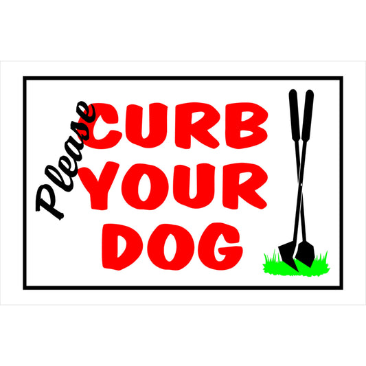 Curb Your Dog Sign